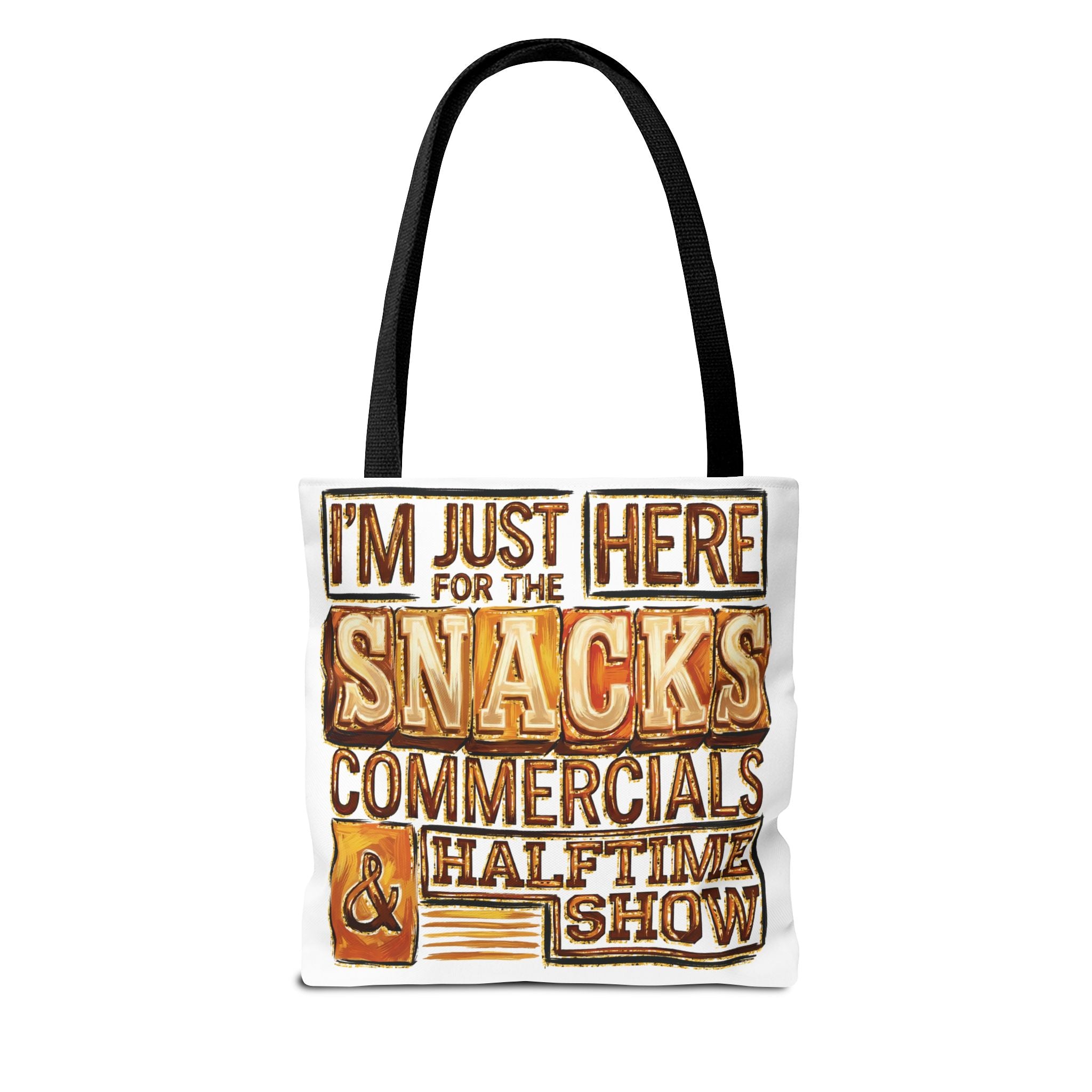 Tote Bag: "I’m Just Here for the Snacks" Game Day Tote — Funny Super Bowl & Party Grocery Bag