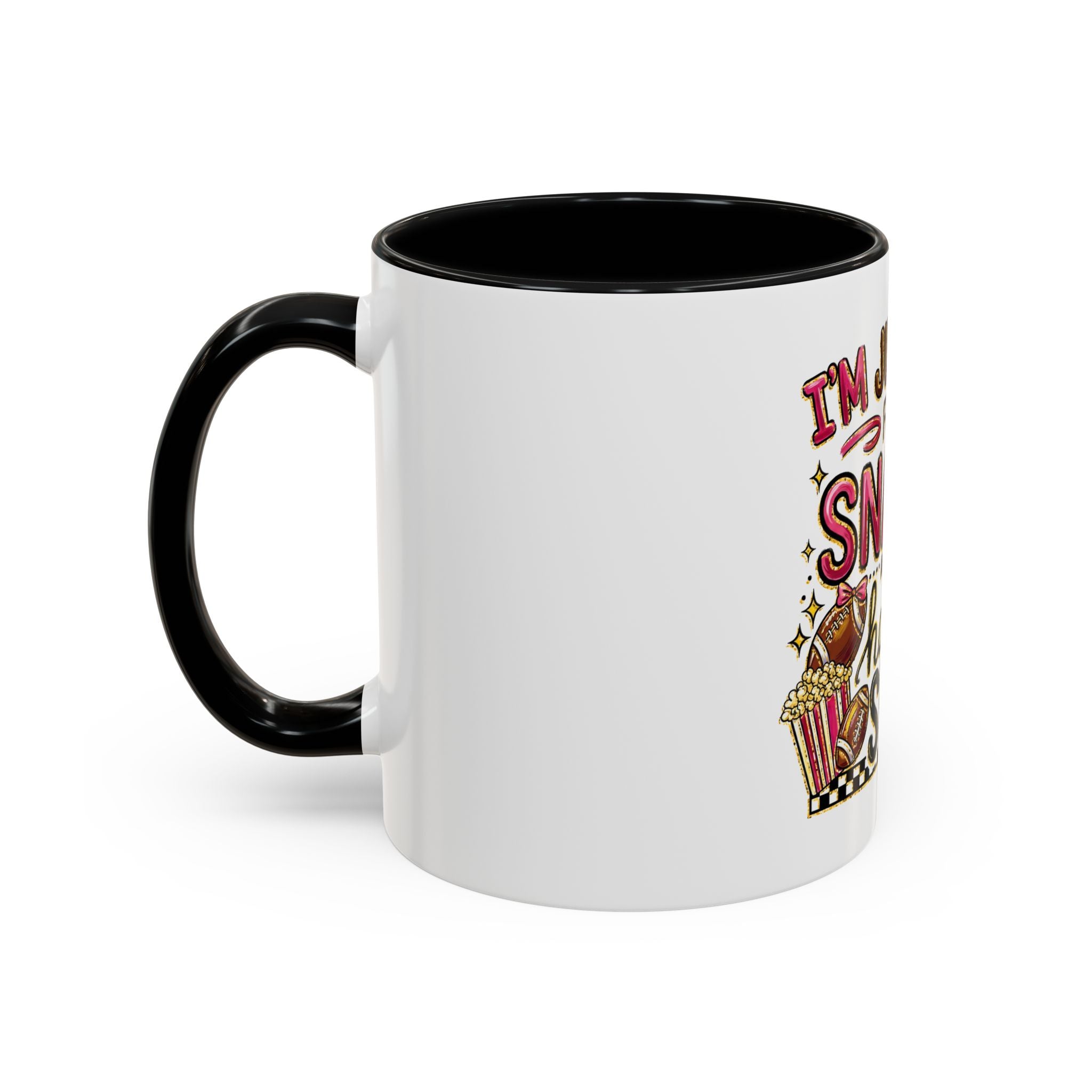 Coffee Mug — "I'm Just Here for the Snacks and Halftime Show" Funny Game Day Mug