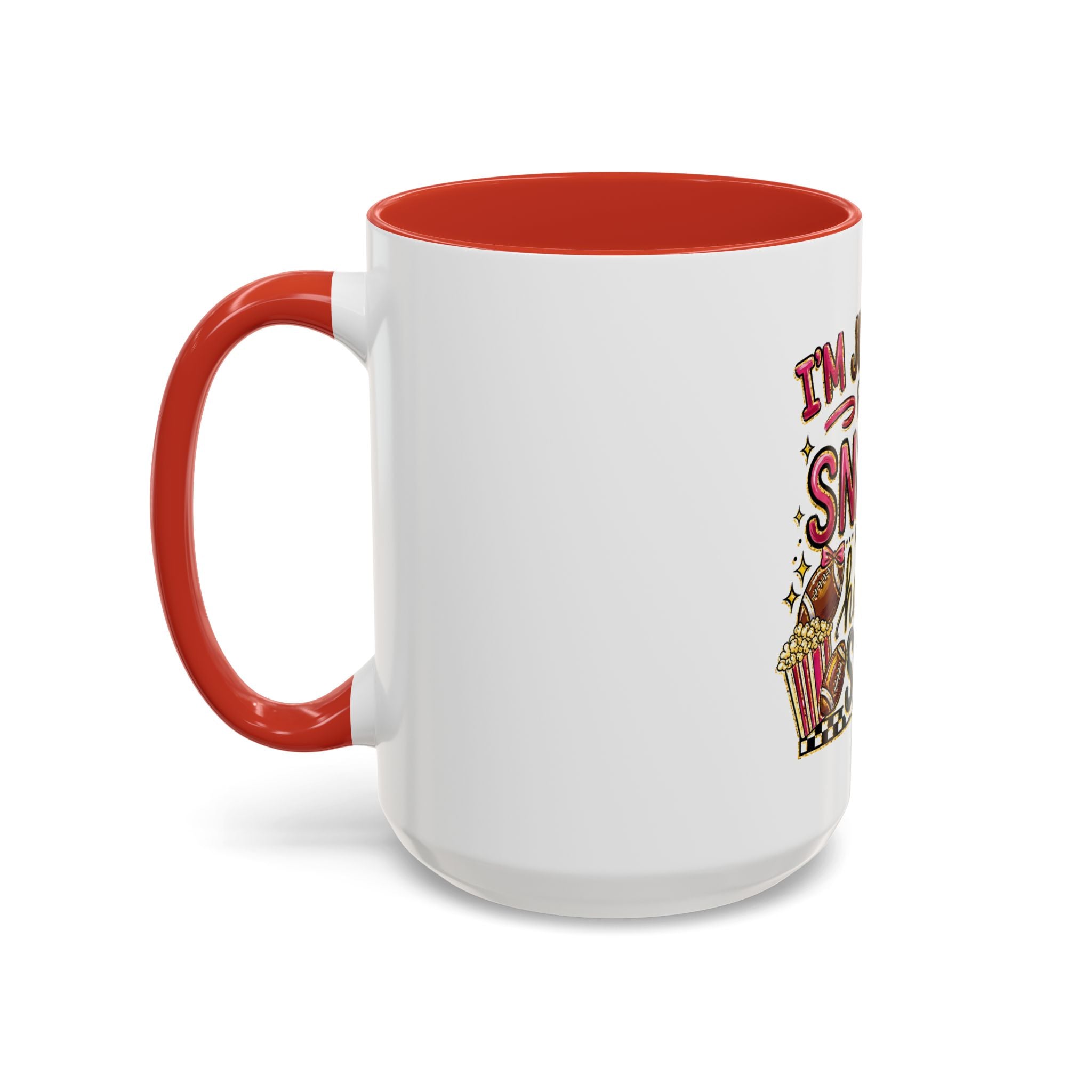 Coffee Mug — "I'm Just Here for the Snacks and Halftime Show" Funny Game Day Mug