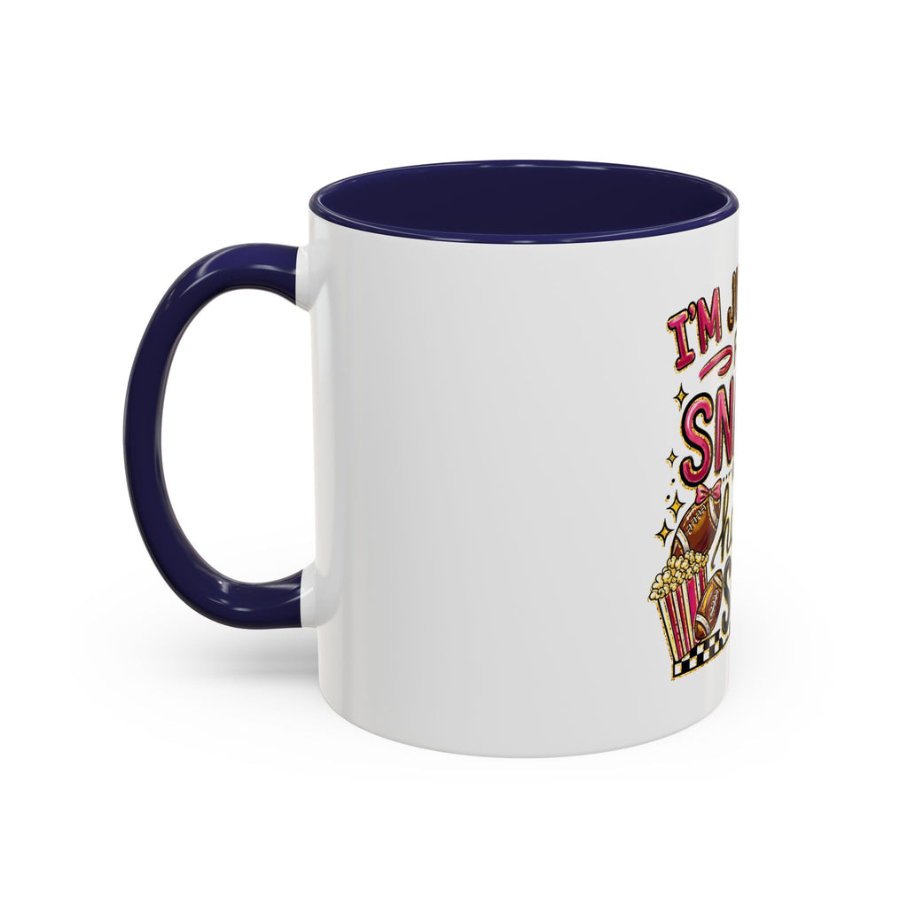 Coffee Mug — "I'm Just Here for the Snacks and Halftime Show" Funny Game Day Mug