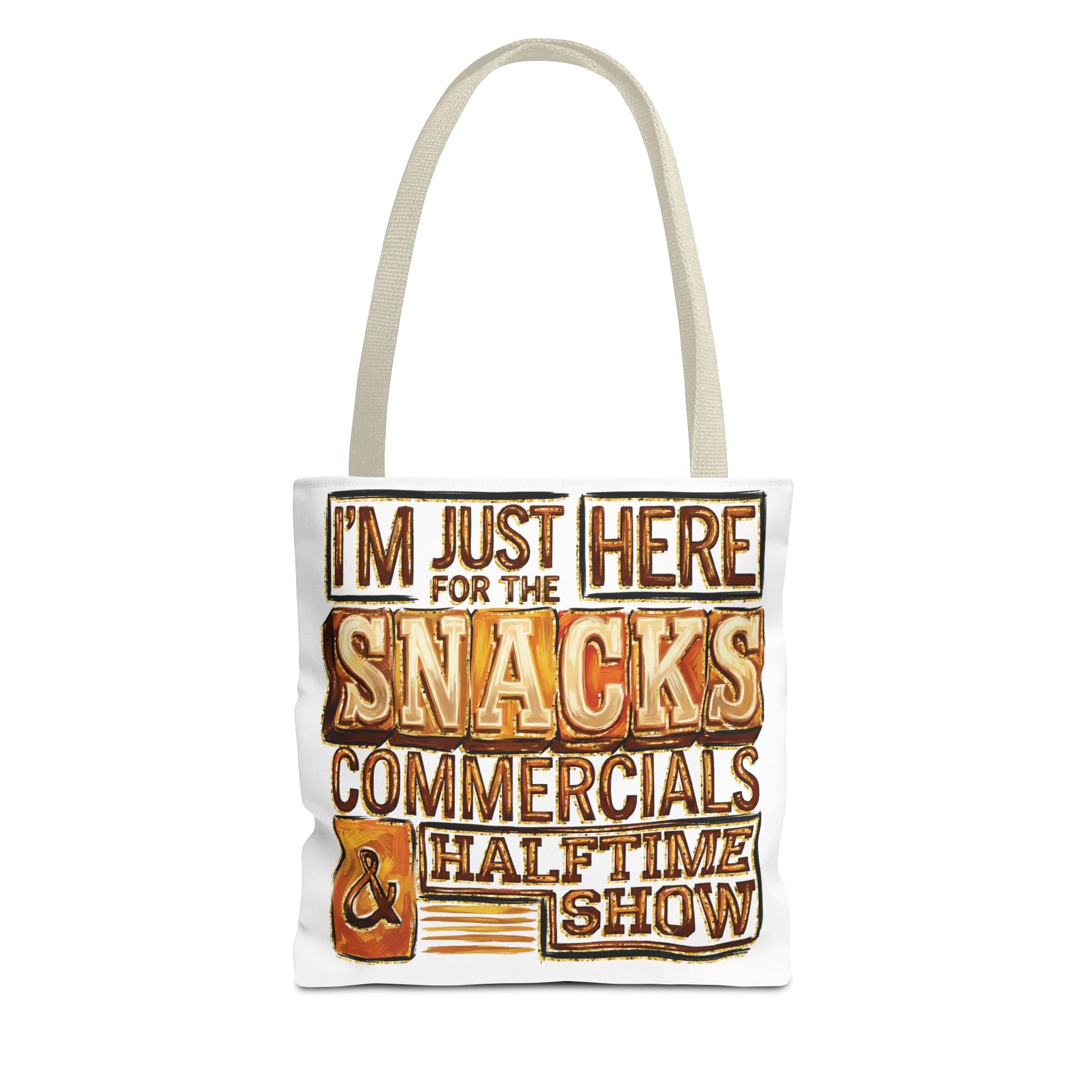Tote Bag: "I’m Just Here for the Snacks" Game Day Tote — Funny Super Bowl & Party Grocery Bag