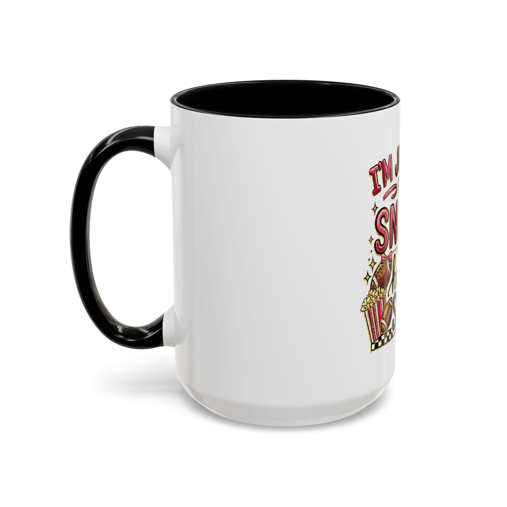 Coffee Mug — "I'm Just Here for the Snacks and Halftime Show" Funny Game Day Mug