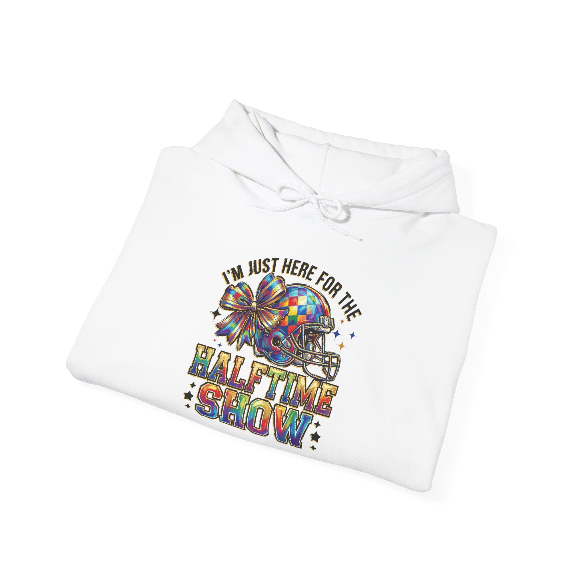 Hoodie — "I'm Just Here for the Halftime Show" Colorful Football Fan Pullover