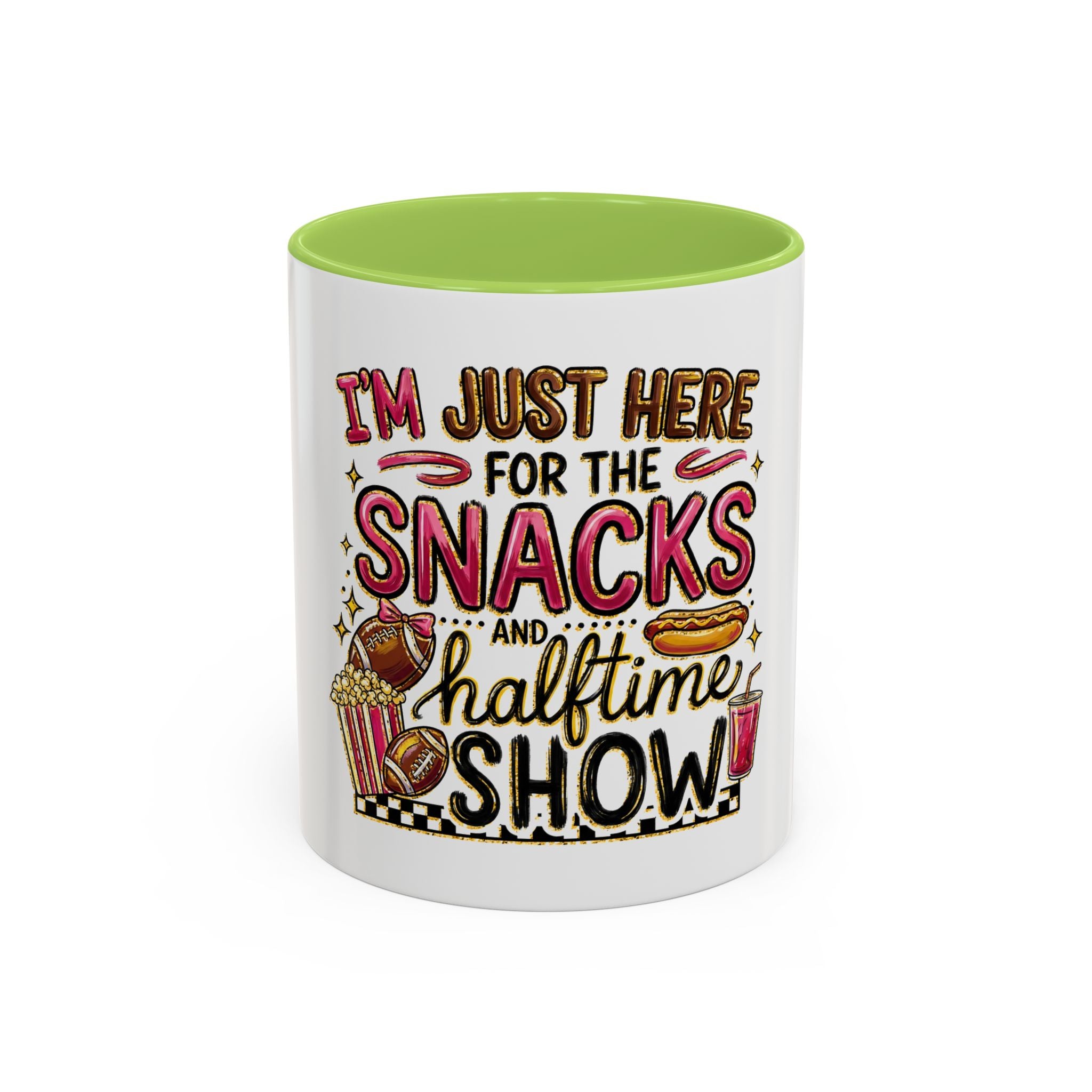 Coffee Mug — "I'm Just Here for the Snacks and Halftime Show" Funny Game Day Mug