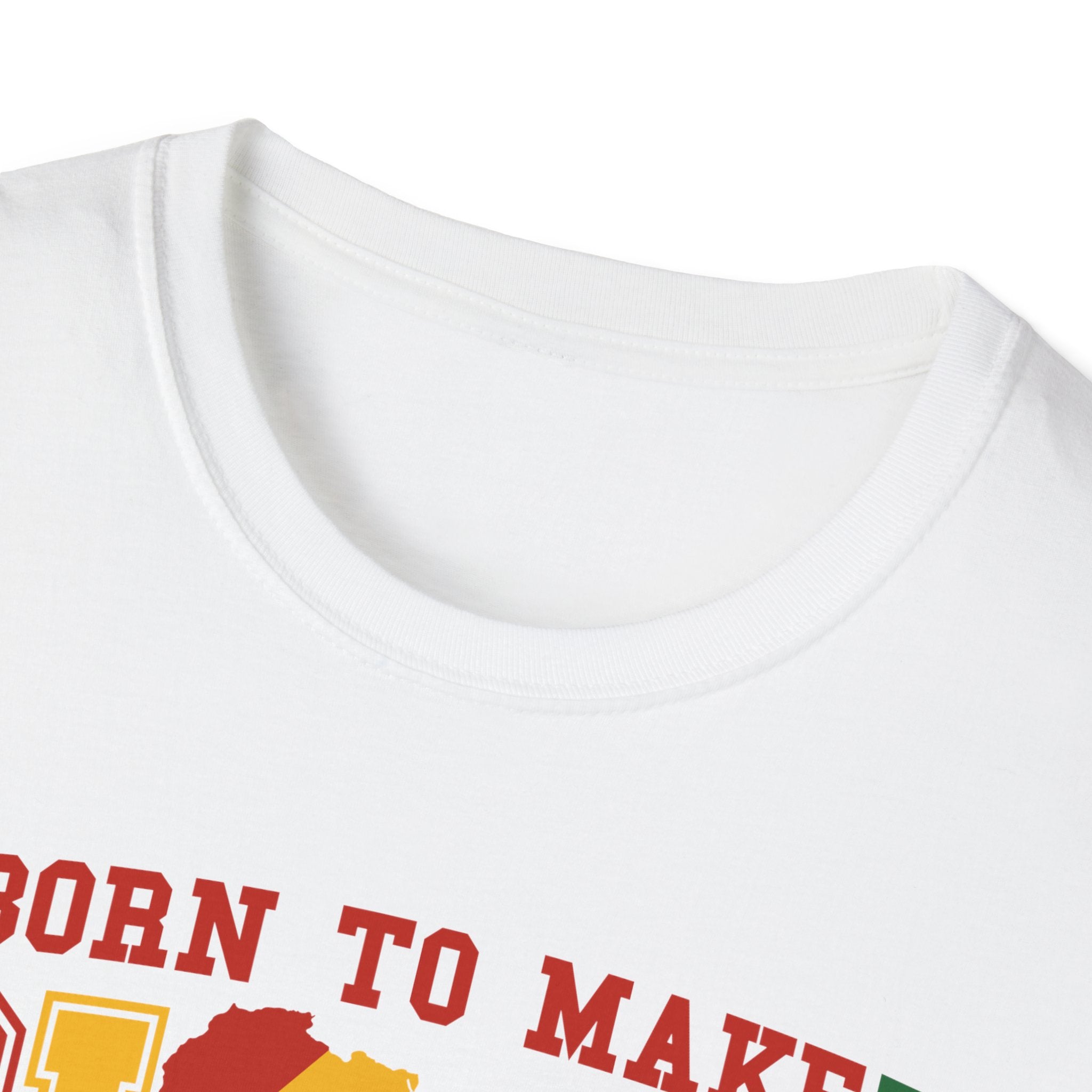 Born to Make Black History T-Shirt — Retro Pan-African Pride Tee