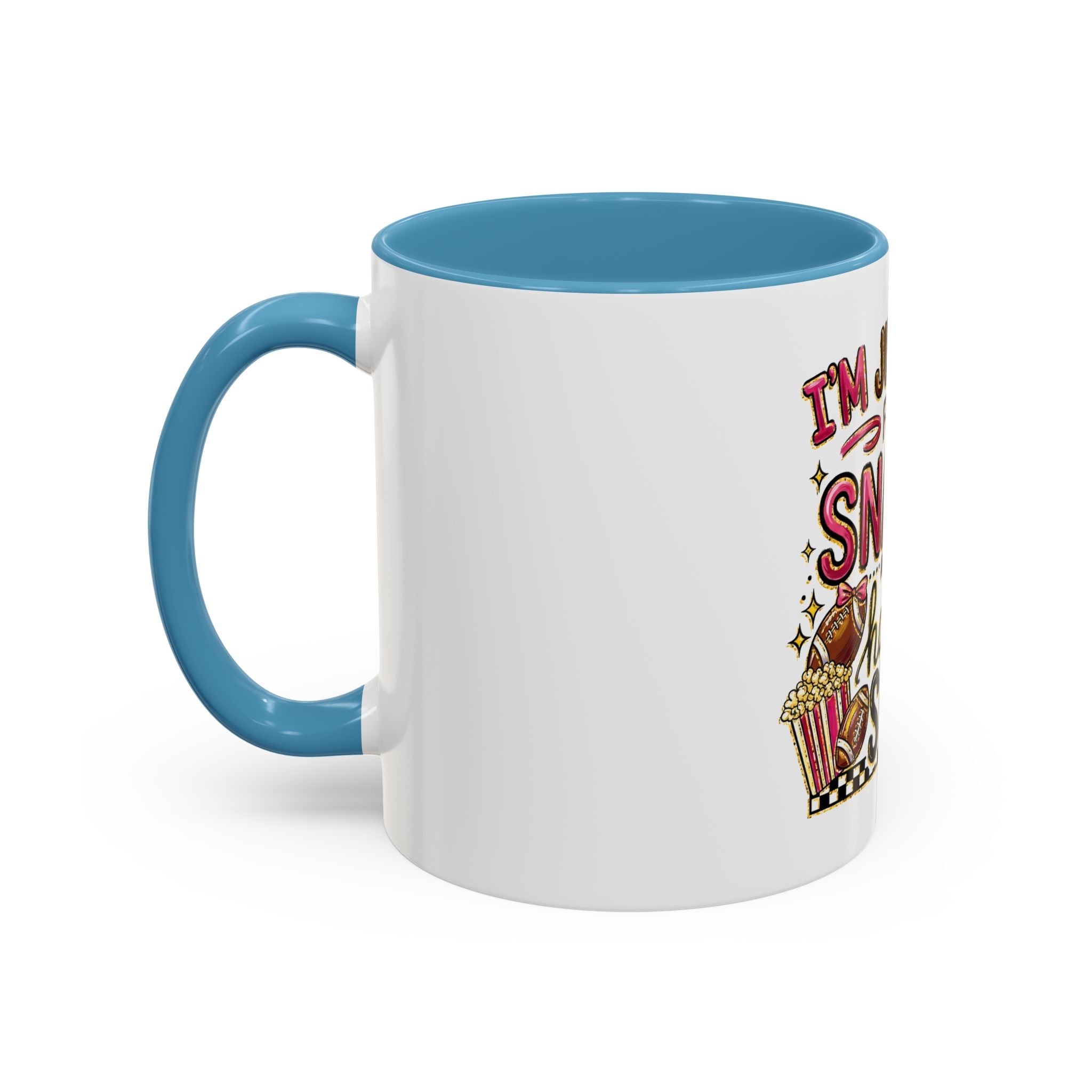 Coffee Mug — "I'm Just Here for the Snacks and Halftime Show" Funny Game Day Mug