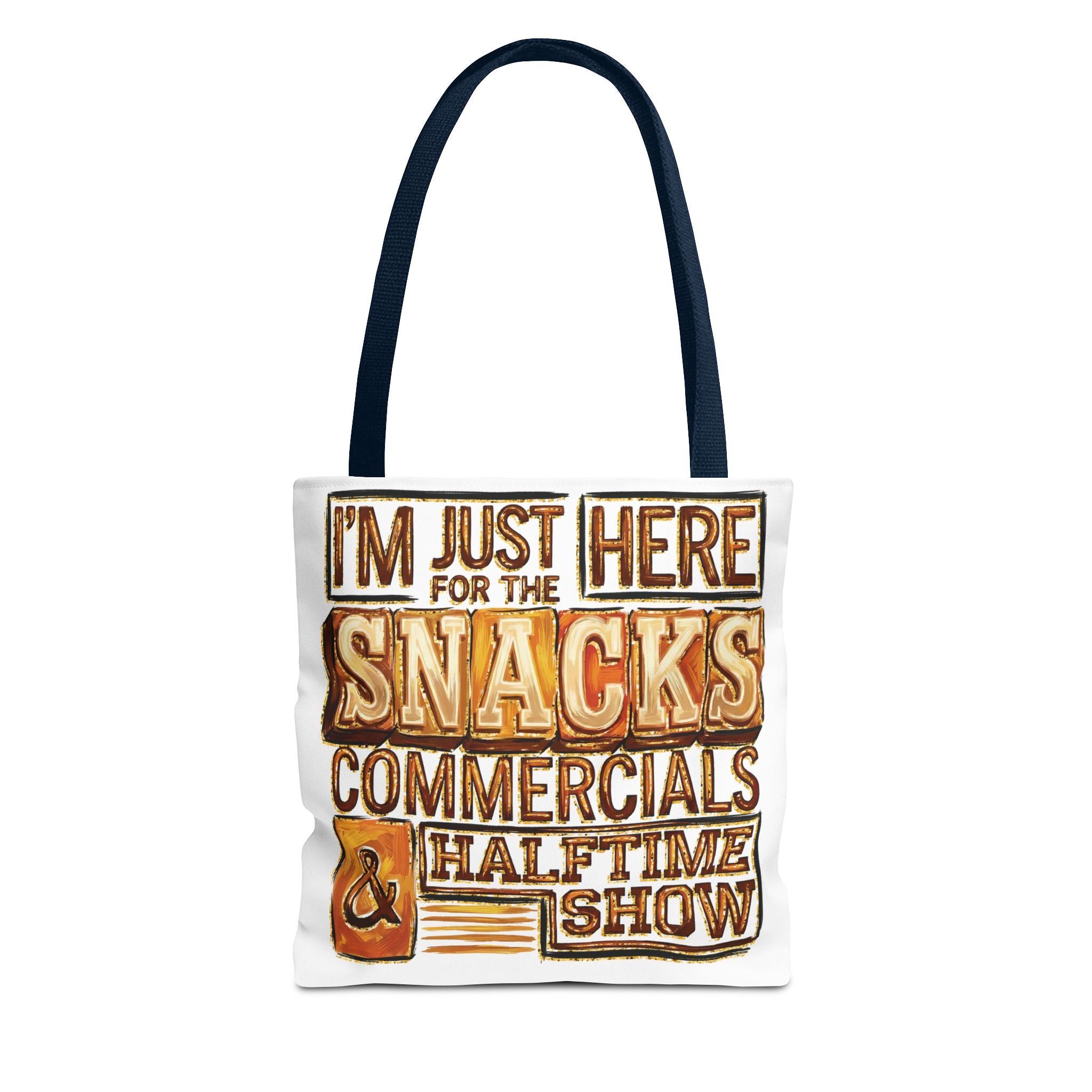 Tote Bag: "I’m Just Here for the Snacks" Game Day Tote — Funny Super Bowl & Party Grocery Bag