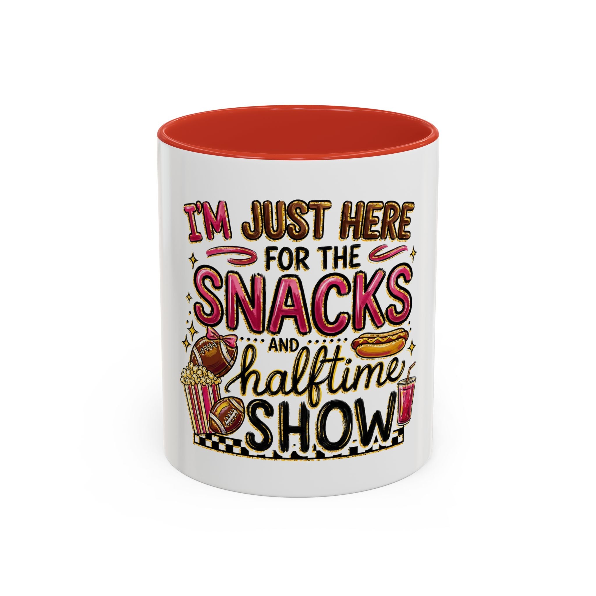 Coffee Mug — "I'm Just Here for the Snacks and Halftime Show" Funny Game Day Mug