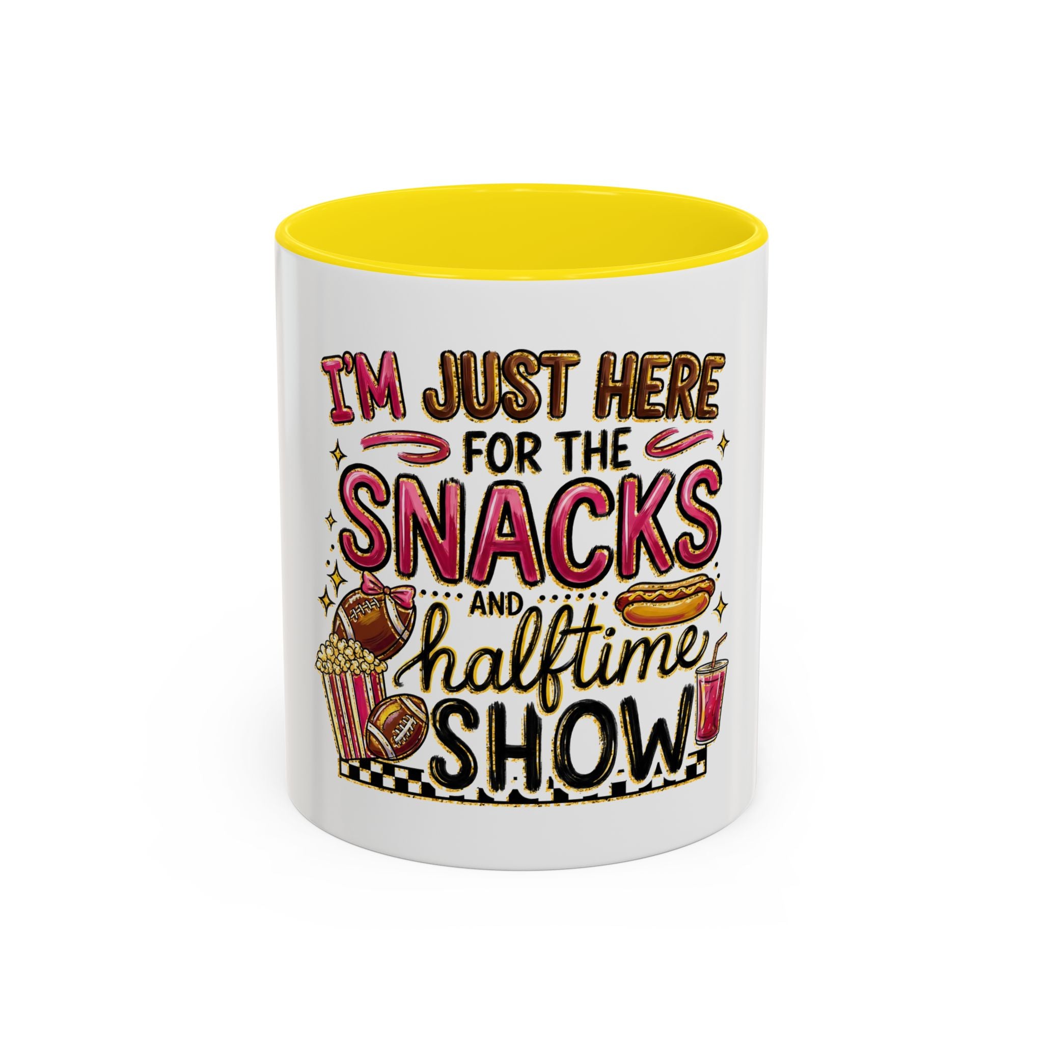 Coffee Mug — "I'm Just Here for the Snacks and Halftime Show" Funny Game Day Mug